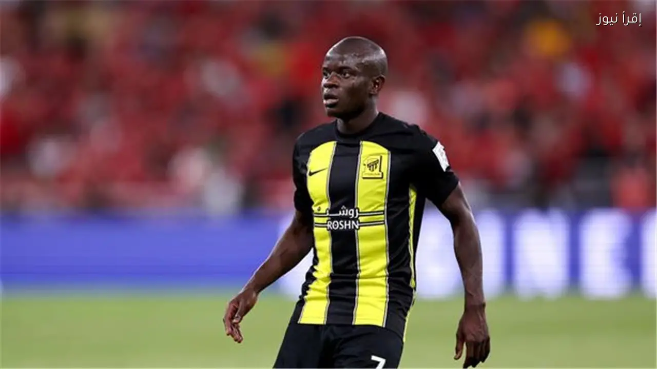 نجولو كانتي يغادر الاتحاد السعودي وينضم لفنربخشة التركي